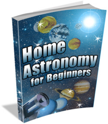 Product picture Home Astronomy For Beginners